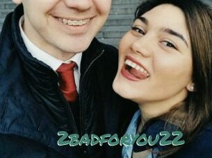 2badforyou22