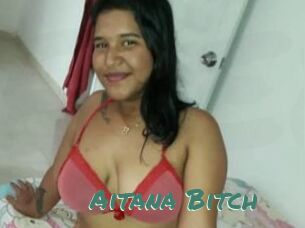 Aitana_Bitch