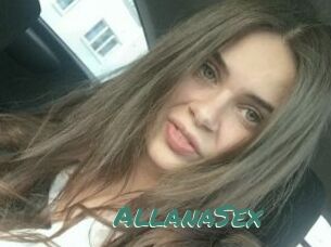 AllanaSex