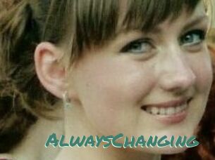 AlwaysChanging