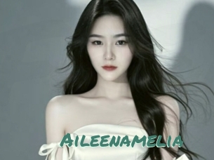 Aileenamelia