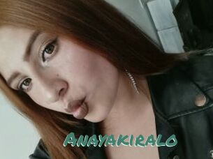 Anayakiralo