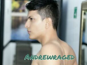 Andrewraged