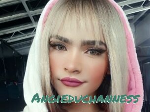 Angieduchanness