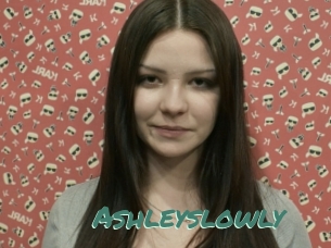 Ashleyslowly
