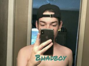 Bhadboy