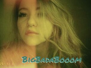 BigBadaBooom