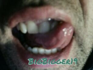 BigBigger19