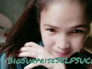 BigSurpriseSELFSUCK