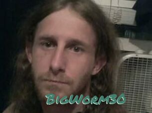BigWorm30