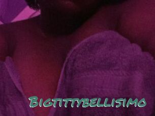 Bigtittybellisimo