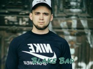 Blake_Bad