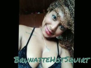 BrunatteHotSquirt