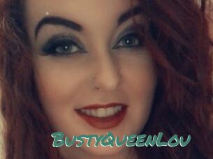 BustyQueenLou