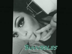 Buuubbles