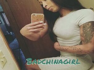 Badchinagirl