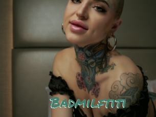 Badmilftiti