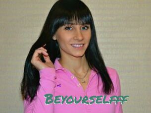 Beyourselfff