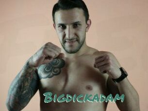 Bigdickadam