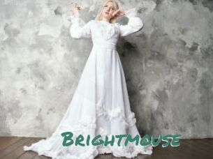 Brightmouse