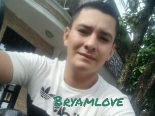 Bryamlove