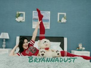 Bryannadust