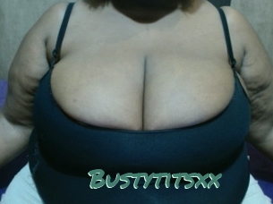 Bustytitsxx
