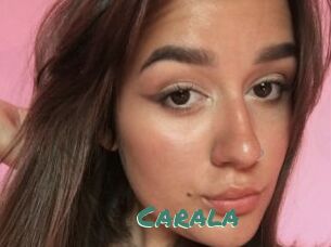 Carala