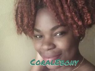 CoralEbony