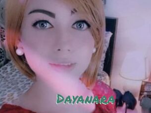 Dayanara