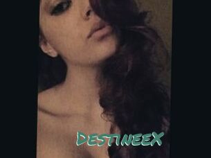 DestineeX