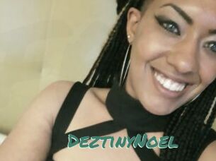 DeztinyNoel