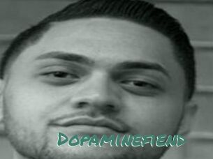 Dopaminefiend