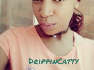 DrippinCatty