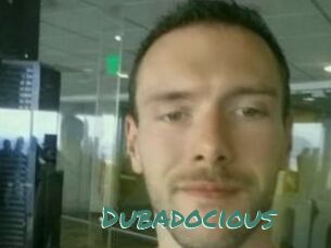Dubadocious