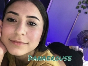 Danaerouse