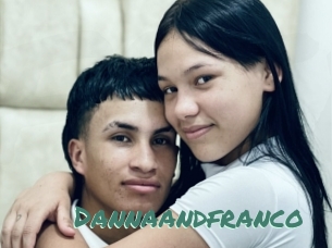 Dannaandfranco