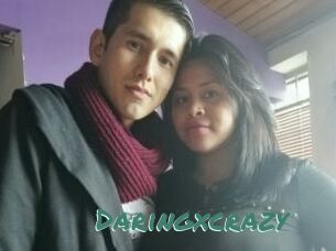 Daringxcrazy