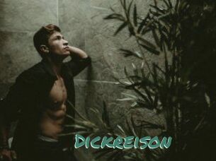 Dickreison