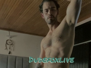 Dudefoxlive