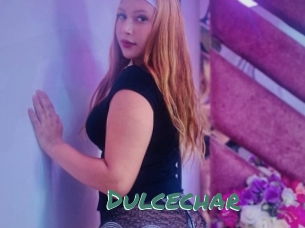 Dulcechar