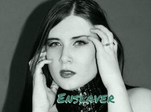 Enslaver