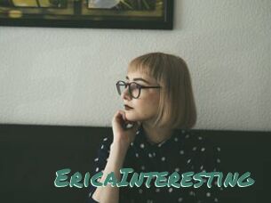 EricaInteresting