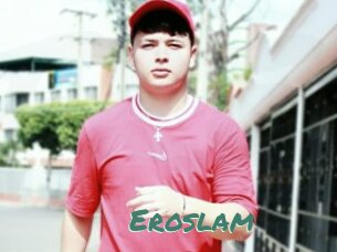 Eroslam