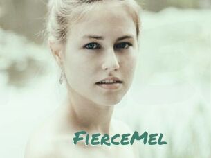 FierceMel