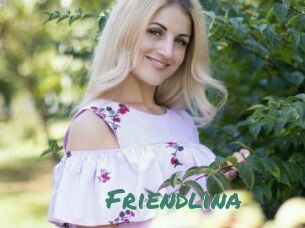 Friendlina