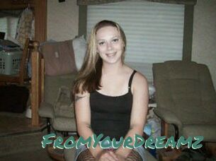FromYourDreamz
