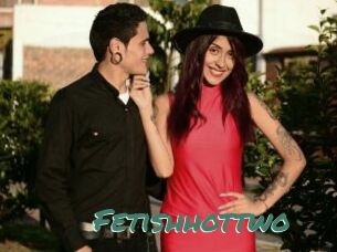 Fetishhottwo