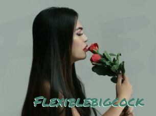 Flexiblebigcock