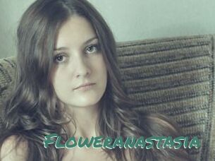 Floweranastasia